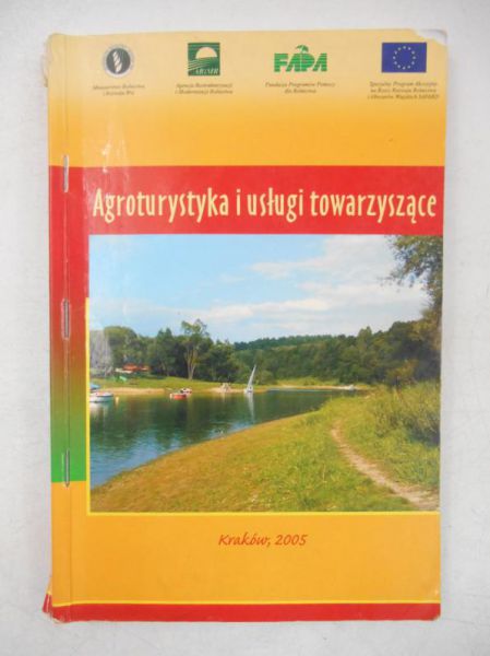 Agroturystyka i usługi towarzyszące