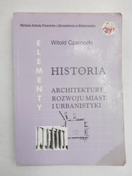 Historia architektury rozwoju miast i urbanistyki