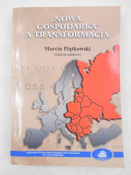 "Nowa gospodarka" a transformacja