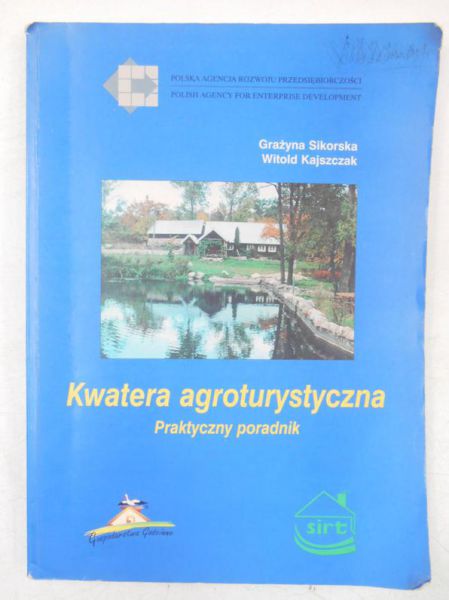 Sikorska Grażyna - Kwatera agroturystyczna