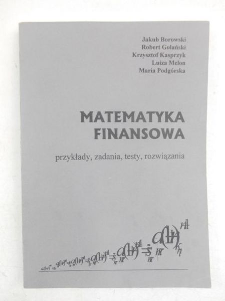 Borowski Jakub - Matematyka finansowa