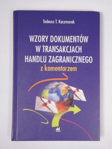 Wzory dokumentów  w transakcjach handlu zagranicznego