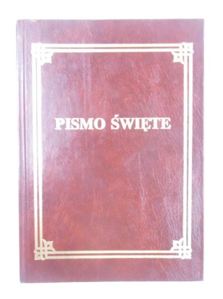Pismo Świete Starego i Nowego Testamentu
