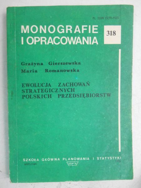 Ewolucja zachowań strategicznych polskich przedsiębiorstw