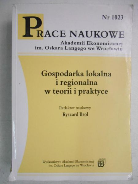 Gospodarka lokalna i regionalna w teorii i praktyce