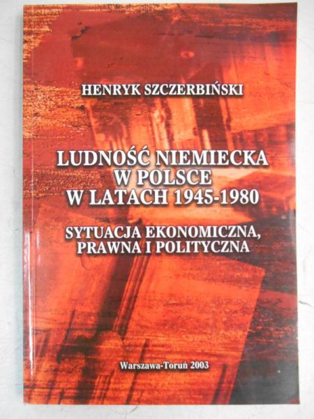 Ludność niemiecka w Polsce w latach 1945-1980