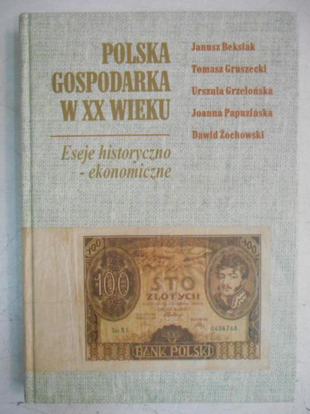 Polska gospodarka w  XX wieku
