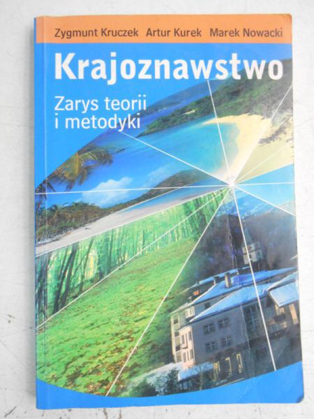 Krajoznawstwo. Zarys teorii i metodyki