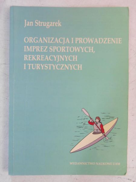 Organizacja i prowadzenie imprez sportowych, rekreacyjnych i turystycznych