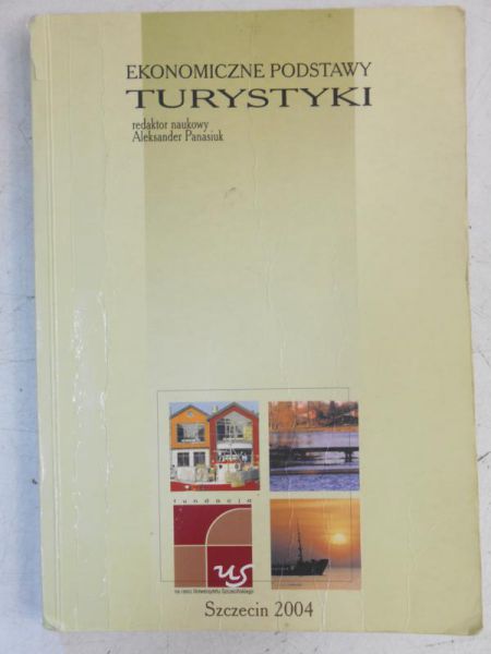 Ekonomiczne podstawy turystyki