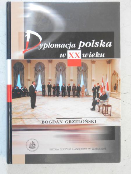 Dyplomacja polska w XX wieku