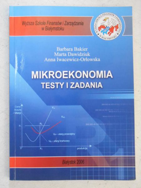 Mikroekonomia. Testy i zadania