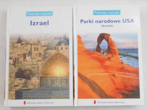Podróże marzeń: Izrael / Parki Narodowe USA