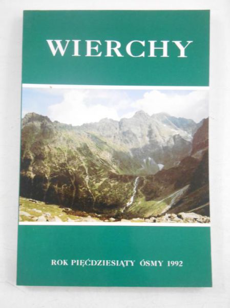 Wierchy. Rok pięćdziesiąty ósmy-1992