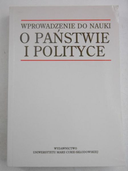 (red.) - Wprowadzenie do nauki o państwie i polityce