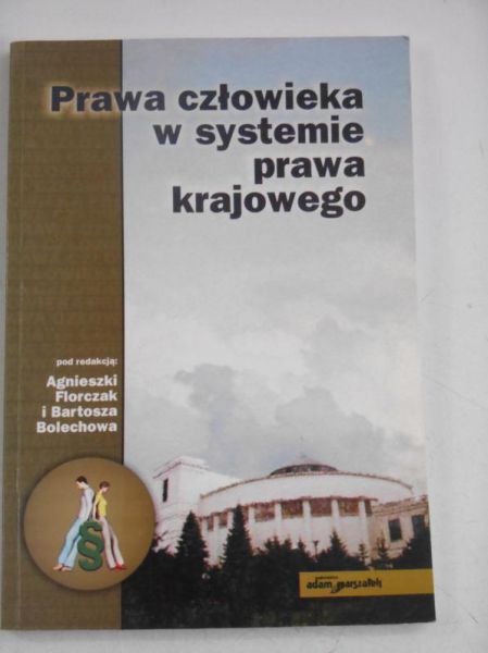 Prawa człowieka w systemie prawa krajowego