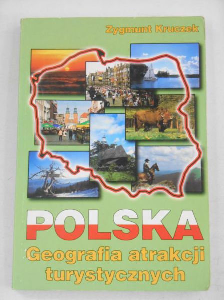 Polska. Geografia atrakcji turystycznych