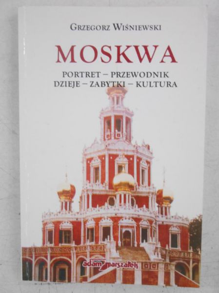 Wiśniewski Grzegorz - Moskwa