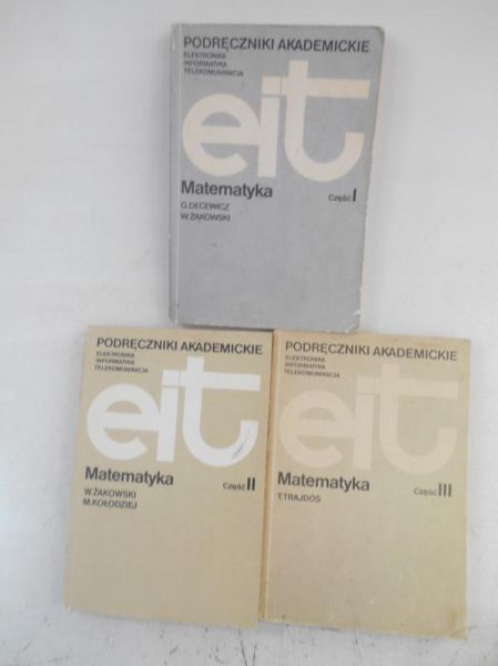Matematyka, Tom I-III. Podręczniki akademickie EIT