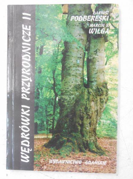 Podbereski  - Wędrówki przyrodnicze II