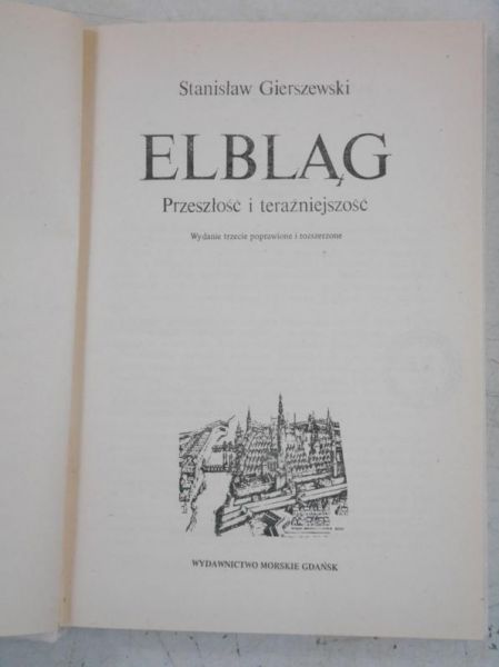 Elbląg, przeszłość i teraźniejszość
