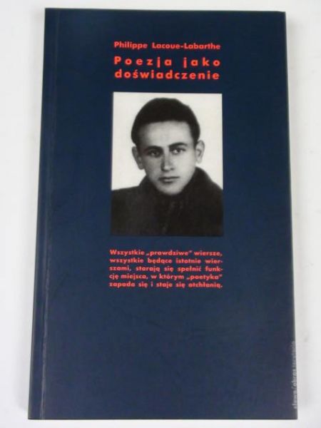 Lacoue - Labarthe Philippe - Poezja jako doświadczenie