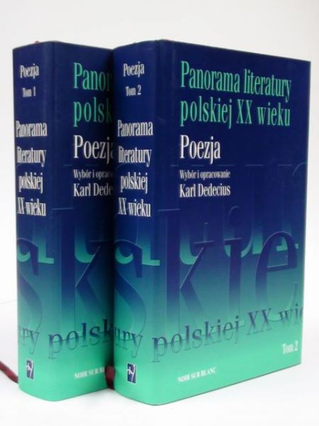 Panorama literatury polskiej XX wieku. Poezja T. I-II