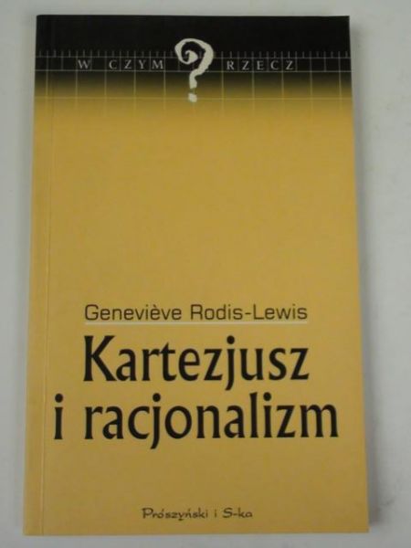 Kartezjusz i racjonalizm