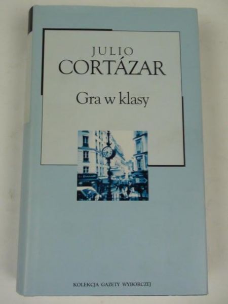Cortazar Julio - Gra w klasy
