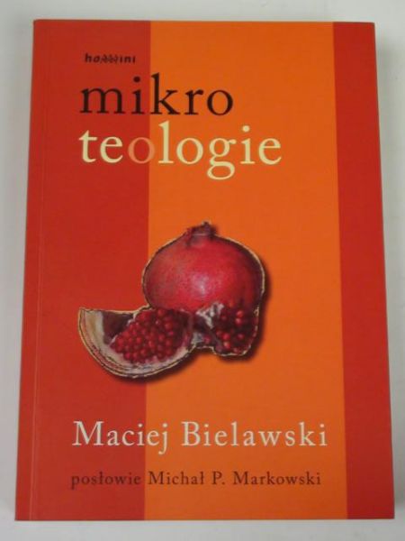 Bielawski Maciej - Mikroteologie