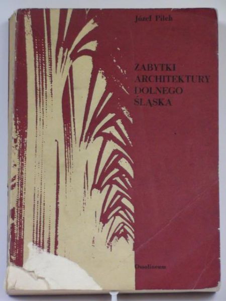 Zabytki architektury Dolnego Śląska