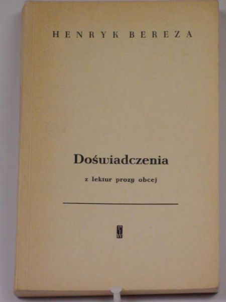 Doświadczenia z lektur prozy obcej