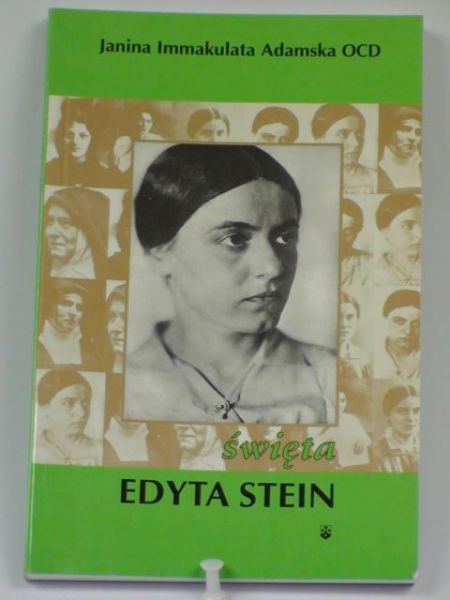 Immakulata Adamska Janina - Święta Edyta Stein