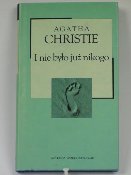 Christie Agatha - I nie było już nikogo