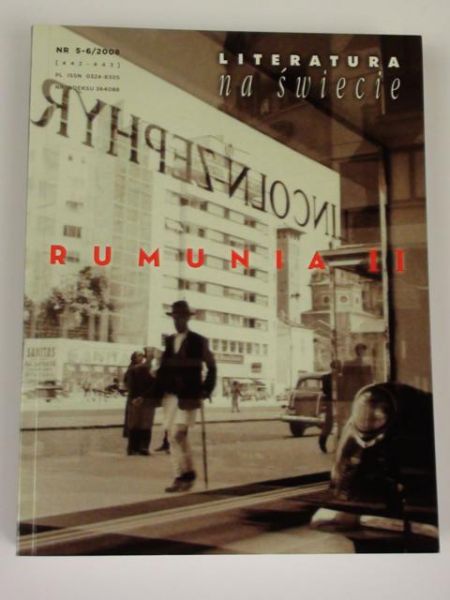 Literatura na świecie nr 5-6/2008 Rumunia II