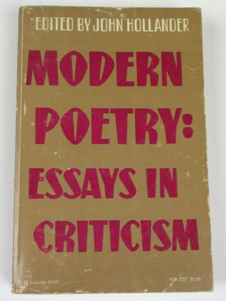 Modern Poetry: Essays in Criticism
