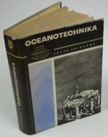 Praca zbiorowa - Oceanotechnika