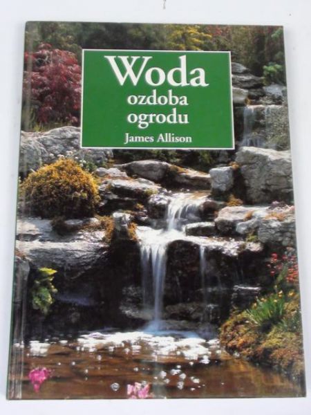 Woda. Ozdoba ogrodu