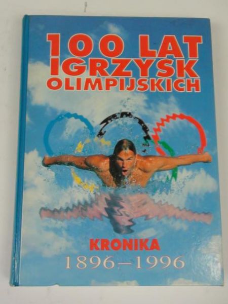 100 lat Igrzysk Olimpijskich