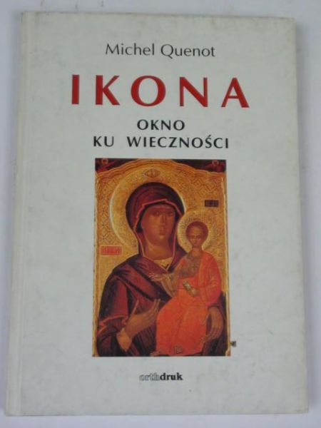 Ikona. Okno ku wieczności