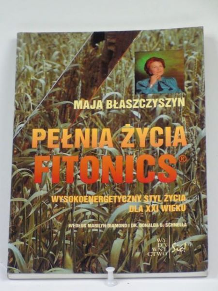 Pełnia życia Fitonics