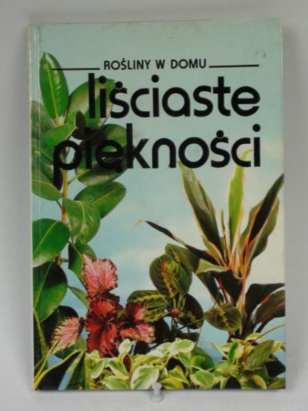Liściaste piękności