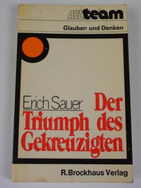 Der Triumph des Gereuzigten