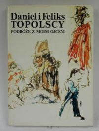 Felks - Podróże z mom ojcem