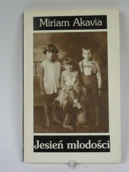 Akavia Miriam - Jesień młodości