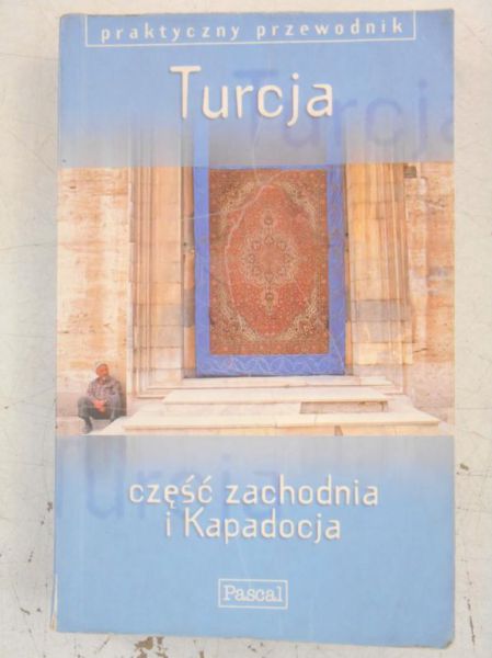 Turcja. Praktyczny przewodnik