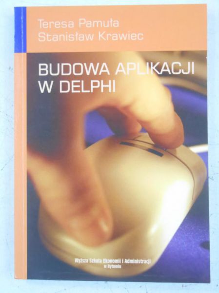 Budowa aplikacji w Delphi