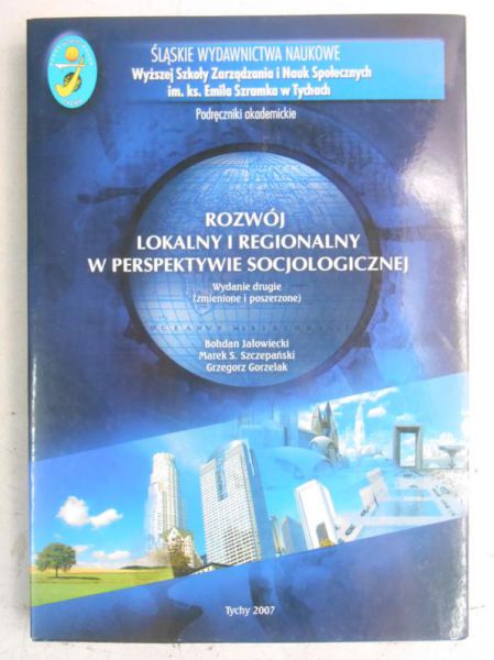 Rozwój lokalny i regionalny w perspektywie socjologicznej