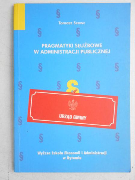 Pragmatyki służbowe w administracji publicznej