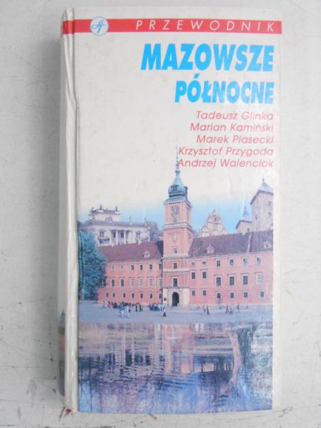 Glinka Tadeusz - Mazowsze Północne
